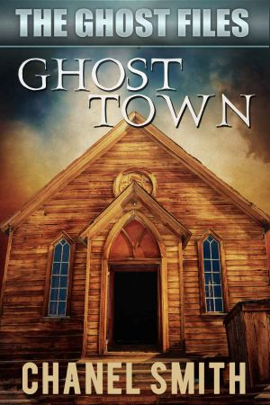 [The Ghost Files 06] • Ghost Town